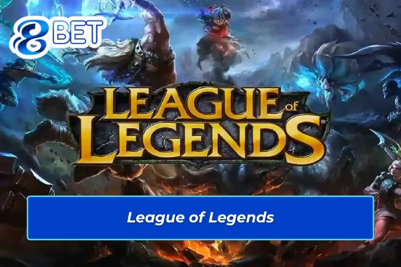 Khám phá Liên Minh Huyền Thoại đỉnh cao chỉ có tại E-Sport 88Bet